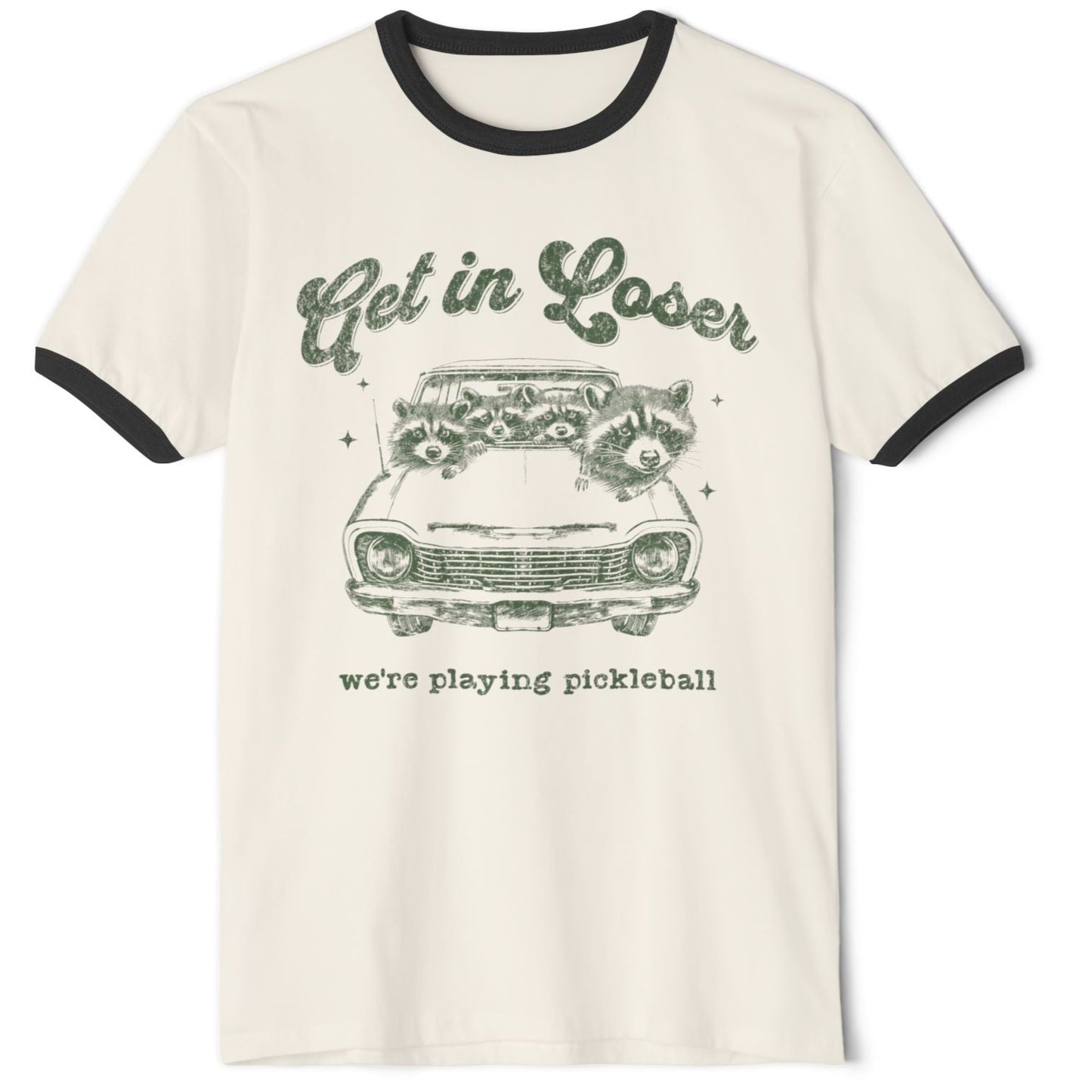 Get In Loser We're Playing Pickleball Unisex Cotton T-Shirt