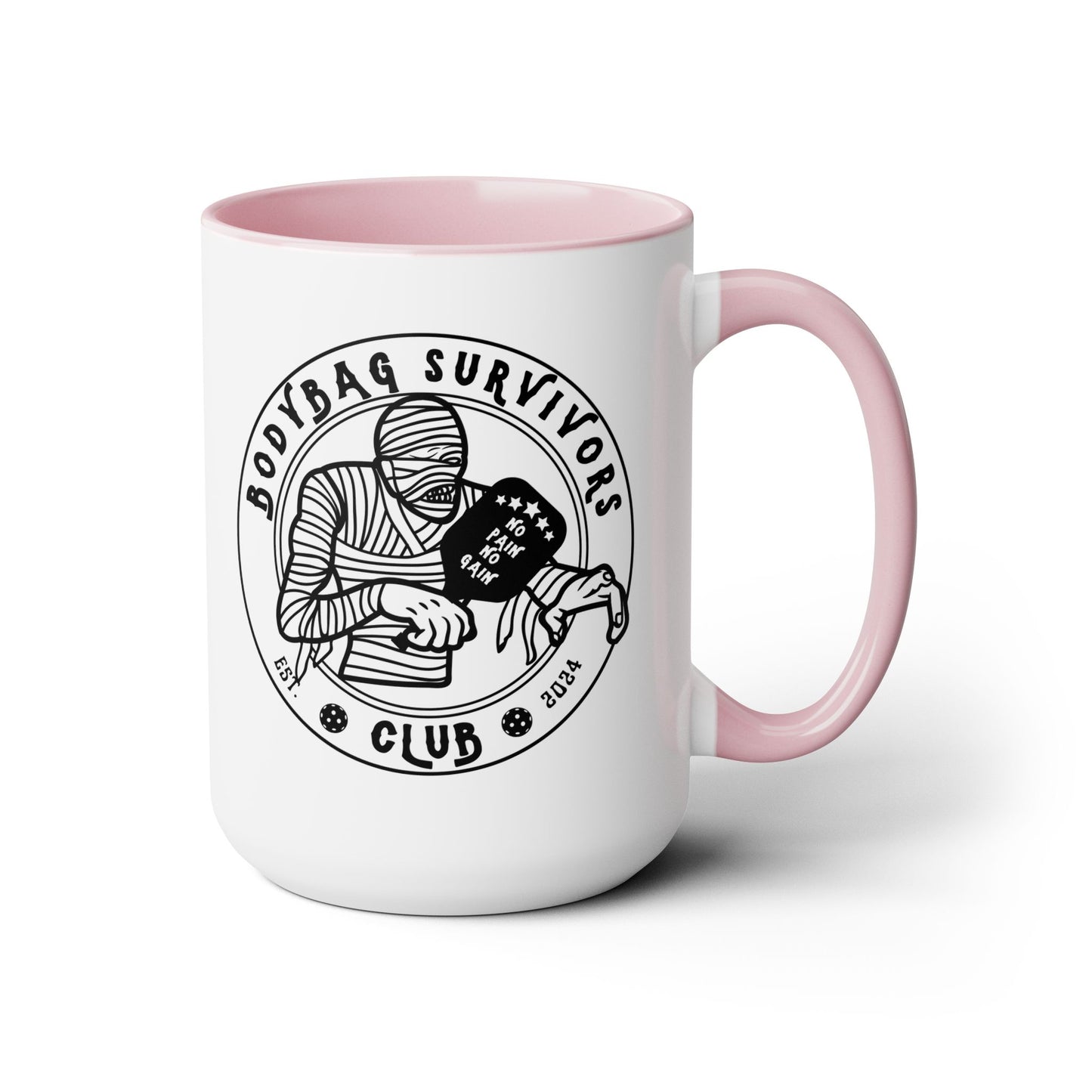 No Pain No Gain 15oz Coffee Mug