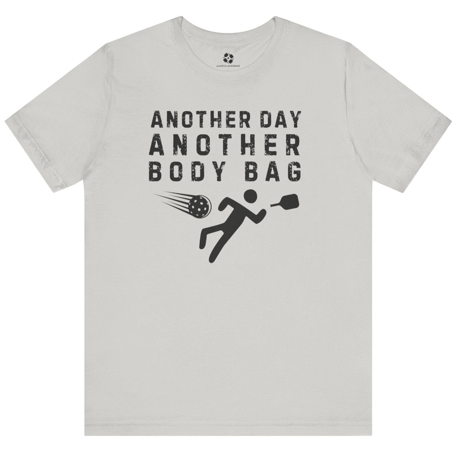 Another Day Another Body Bag Tee
