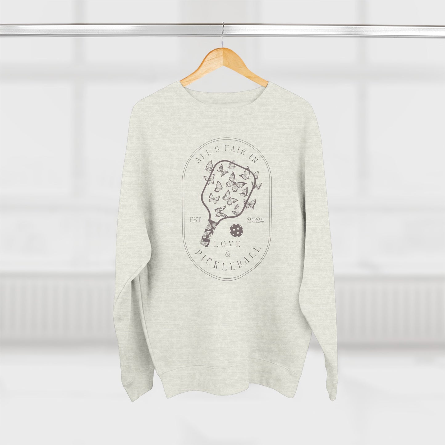 All's Fair in Love & Pickleball Crewneck Sweatshirt