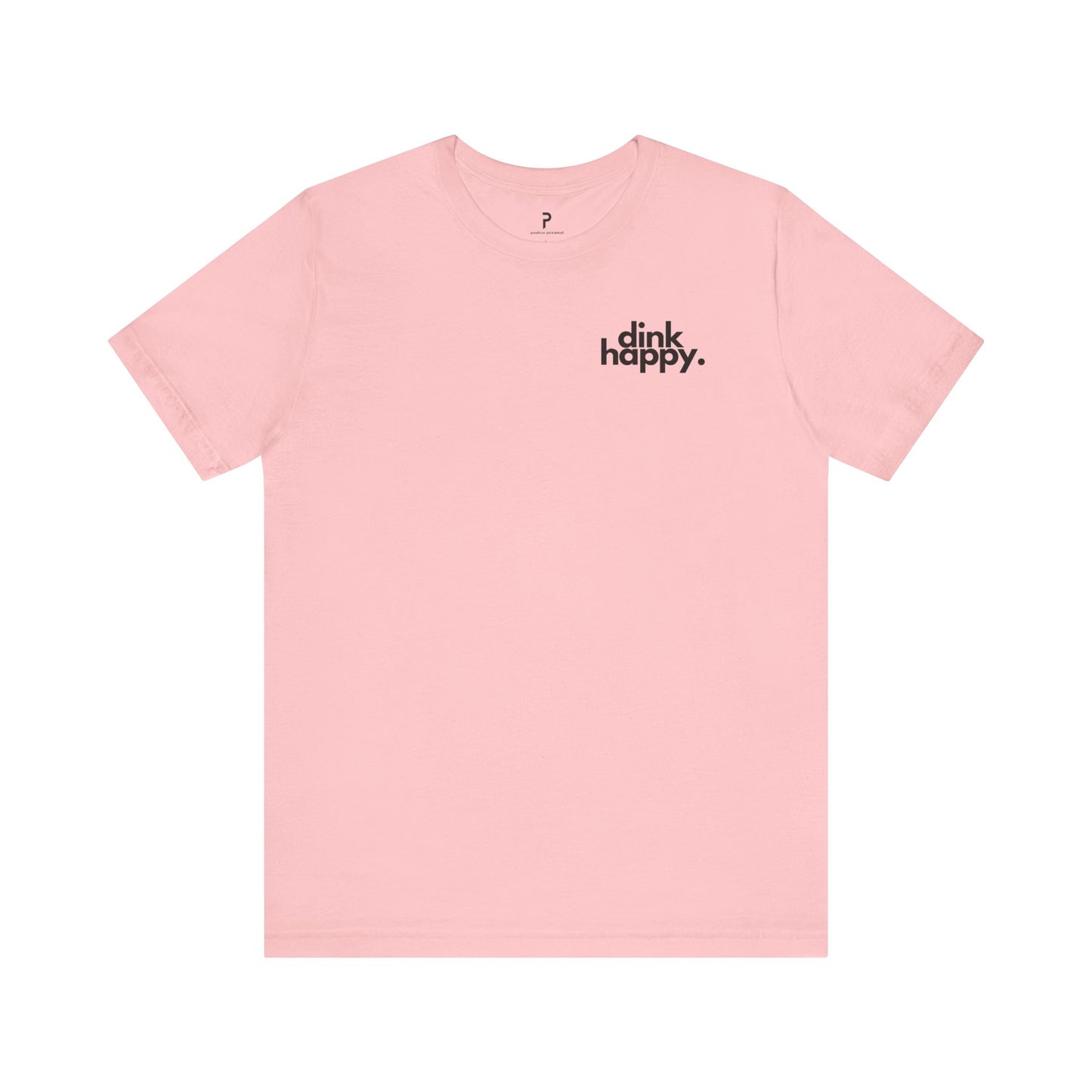 Dink Happy Cotton Unisex T-Shirt