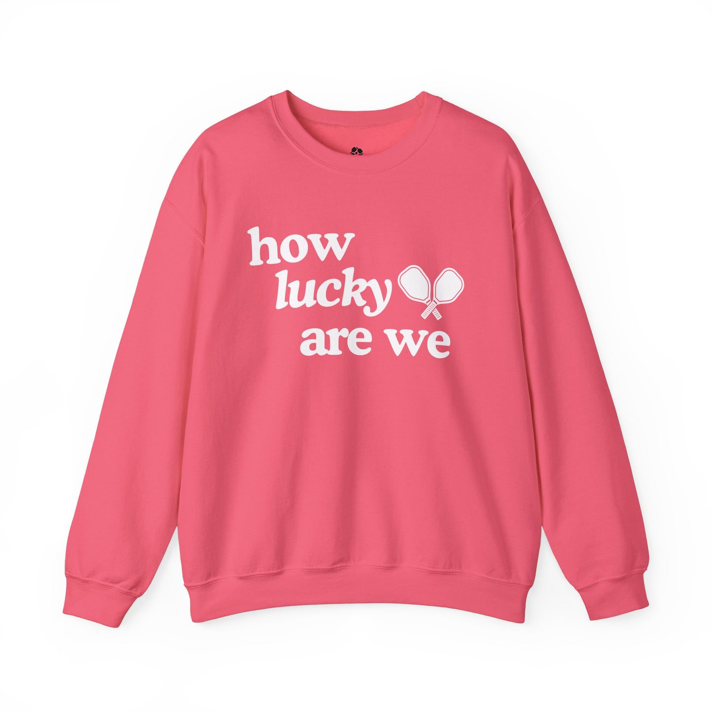 How Lucky Are We Pickleball Sweatshirt