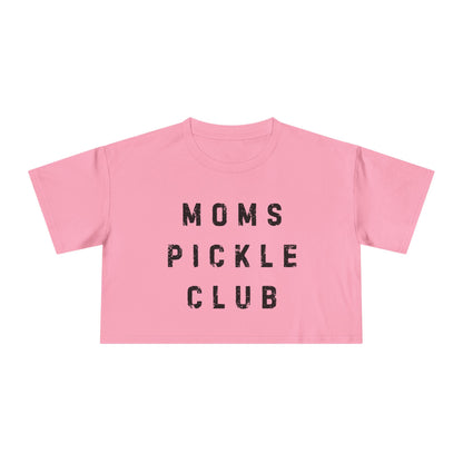Moms Pickle Club Crop Tee