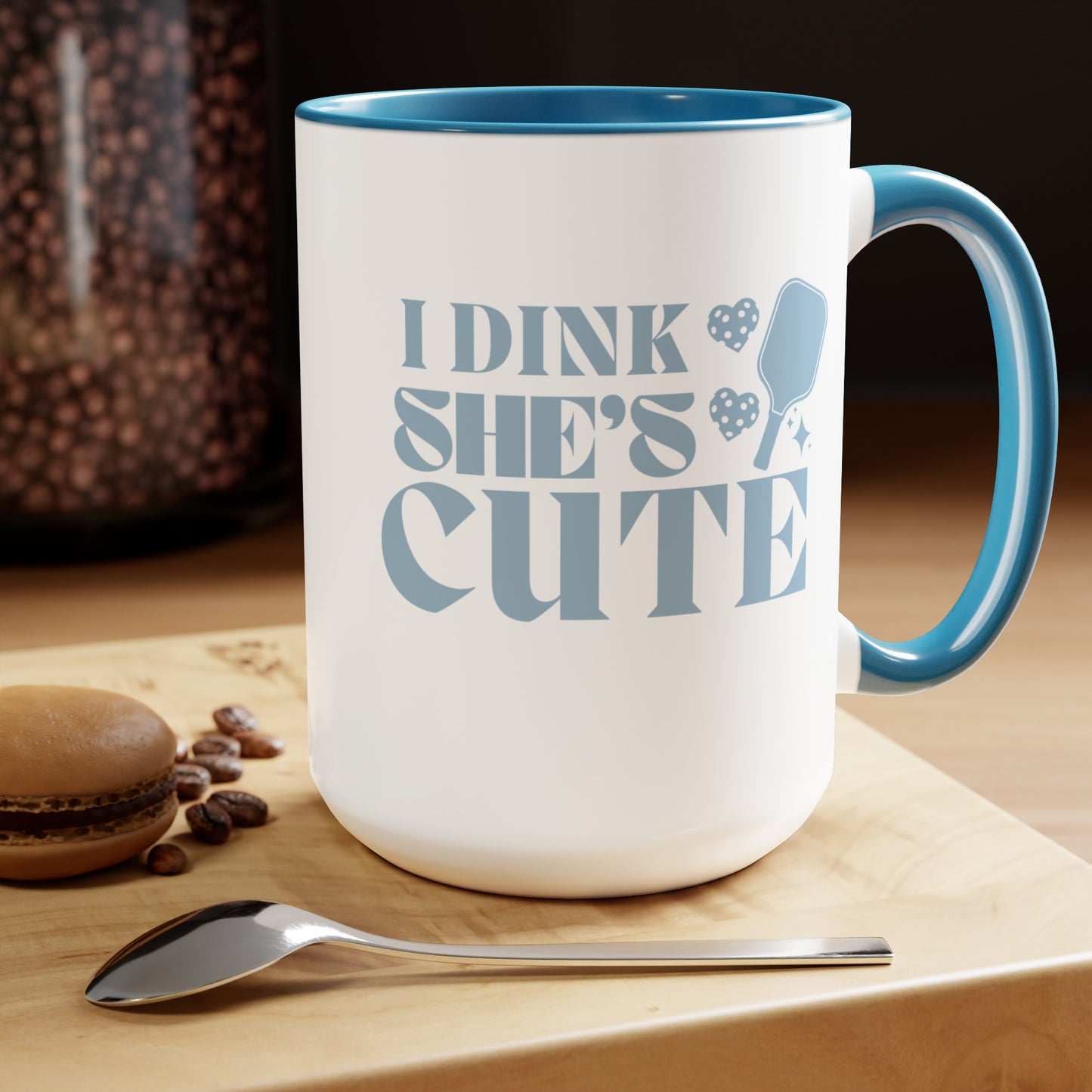 Retro I Dink She's Cute 15oz Coffee Mug