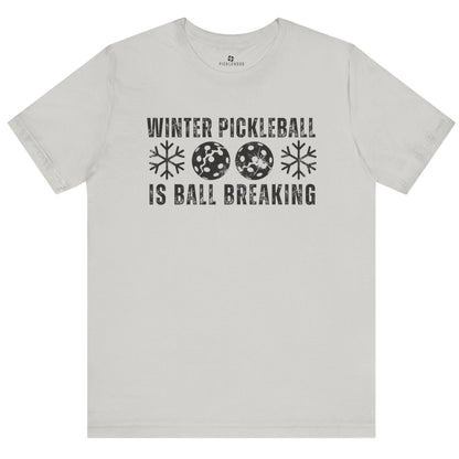 Winter Pickleball Is Ball Breaking Softstyle Unisex Tee