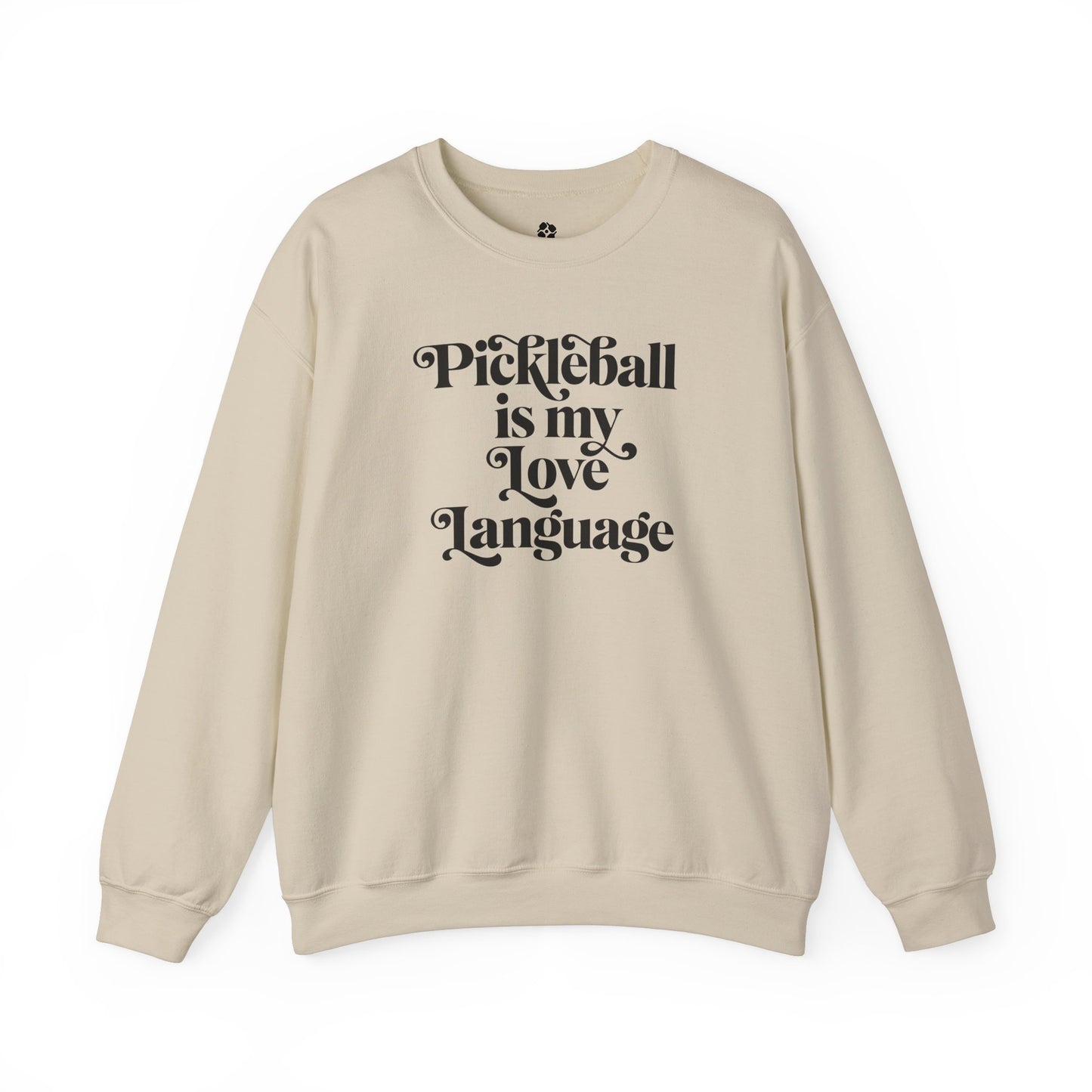 Pickleball Is My Love Language Sweatshirt