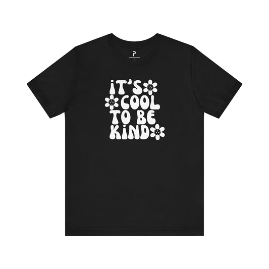 It's Cool to Be Kind Unisex Cotton Tee