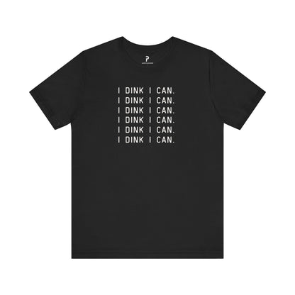 I Dink I Can Unisex Cotton Tee