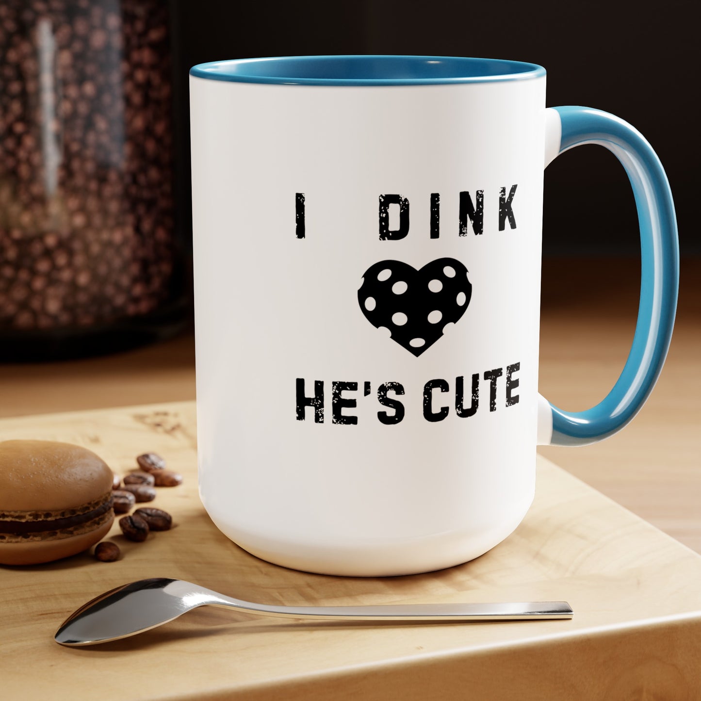 Dink He's Cute 15oz Coffee Mug