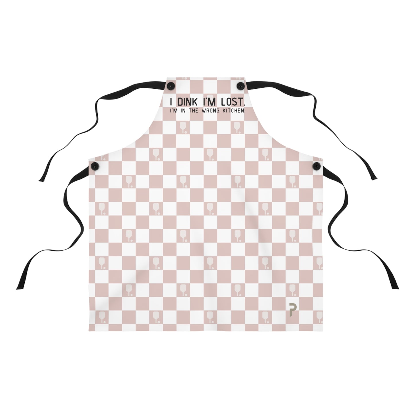 I Dink I'm Lost Rose Checkered Apron