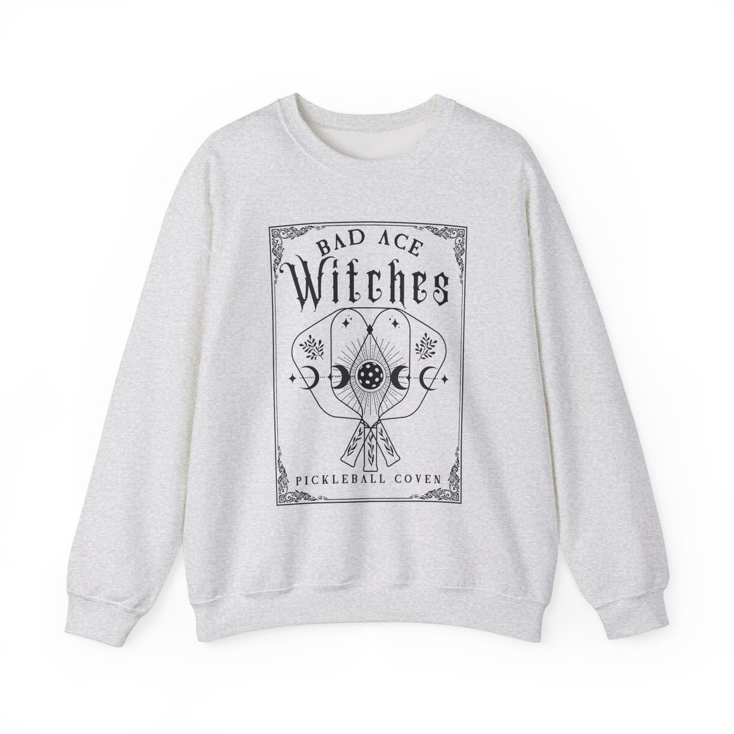 Bad Ace Witches Basic Sweatshirt