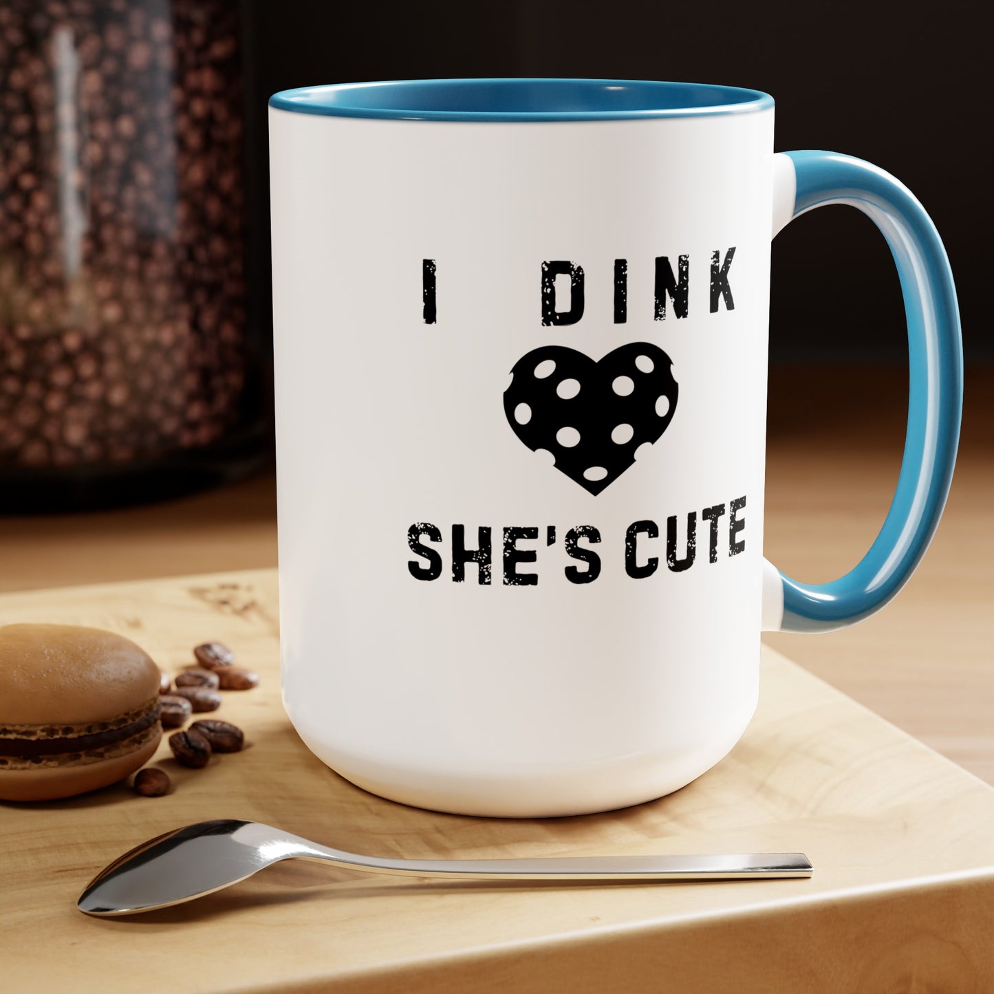 Dink She's Cute 15oz Coffee Mug