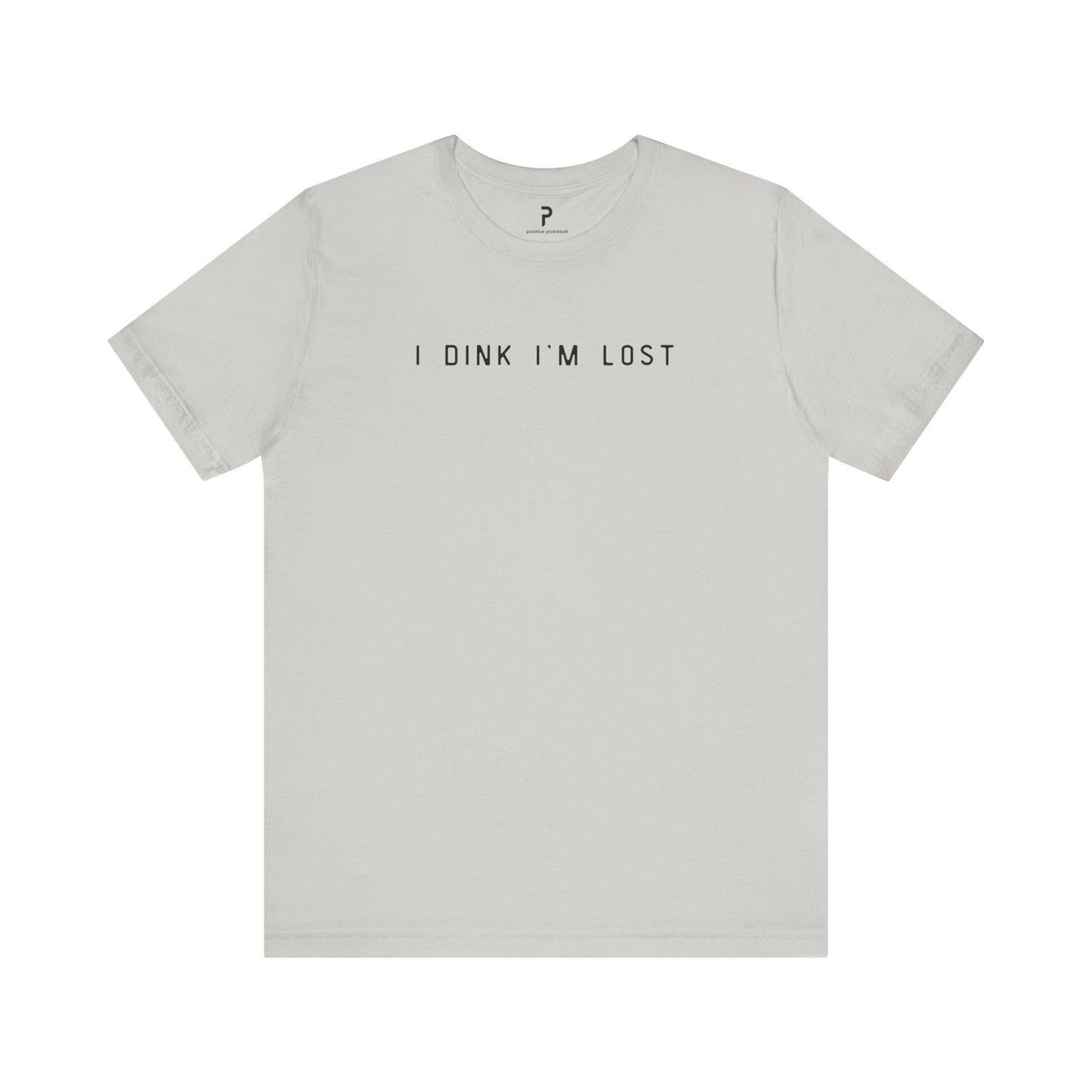 I Dink I'm Lost Cotton Unisex Tee