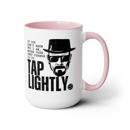 Tap Lightly 15oz Coffee Mug