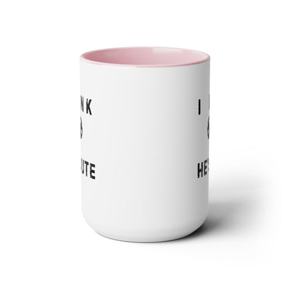 Dink He's Cute 15oz Coffee Mug