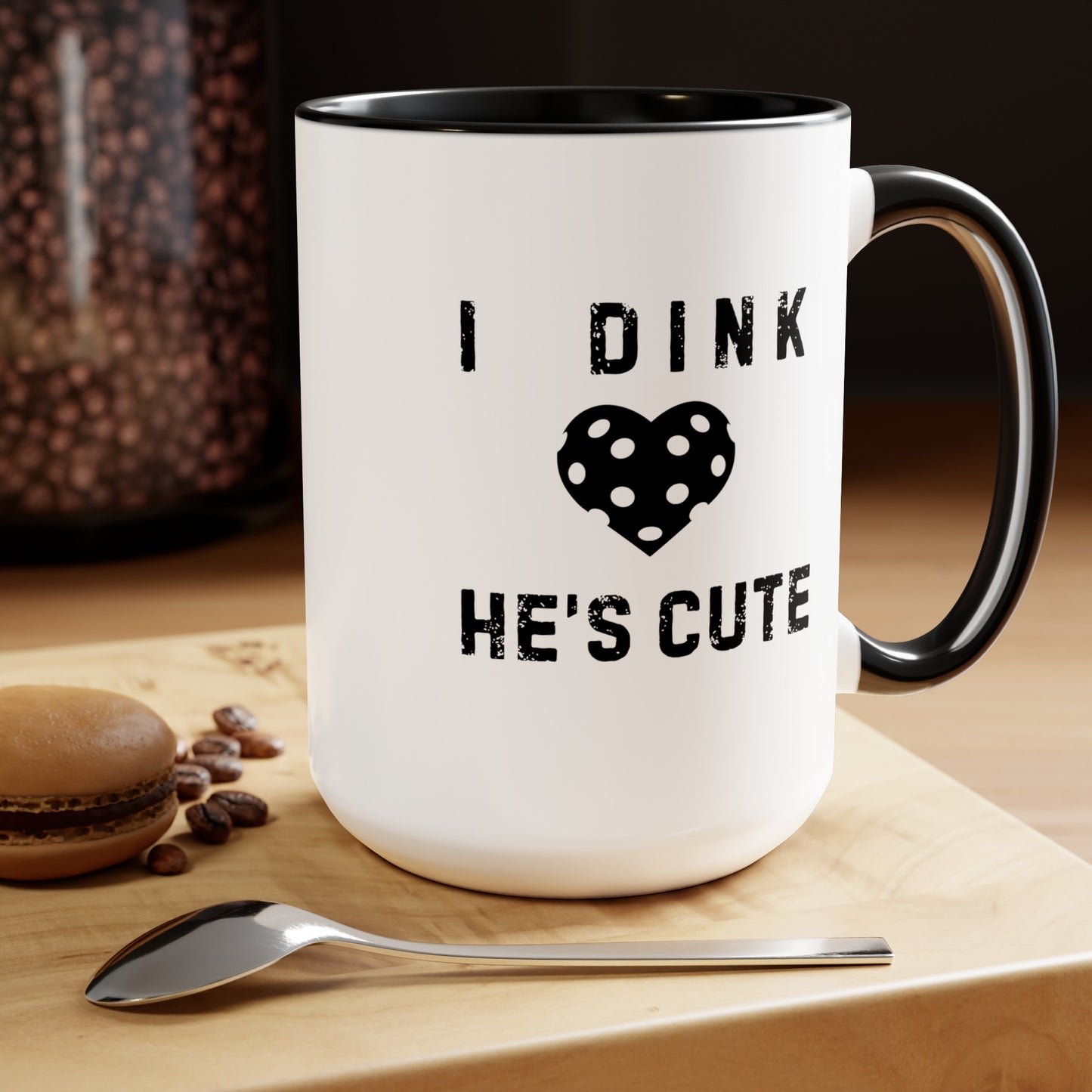 Dink He's Cute 15oz Coffee Mug