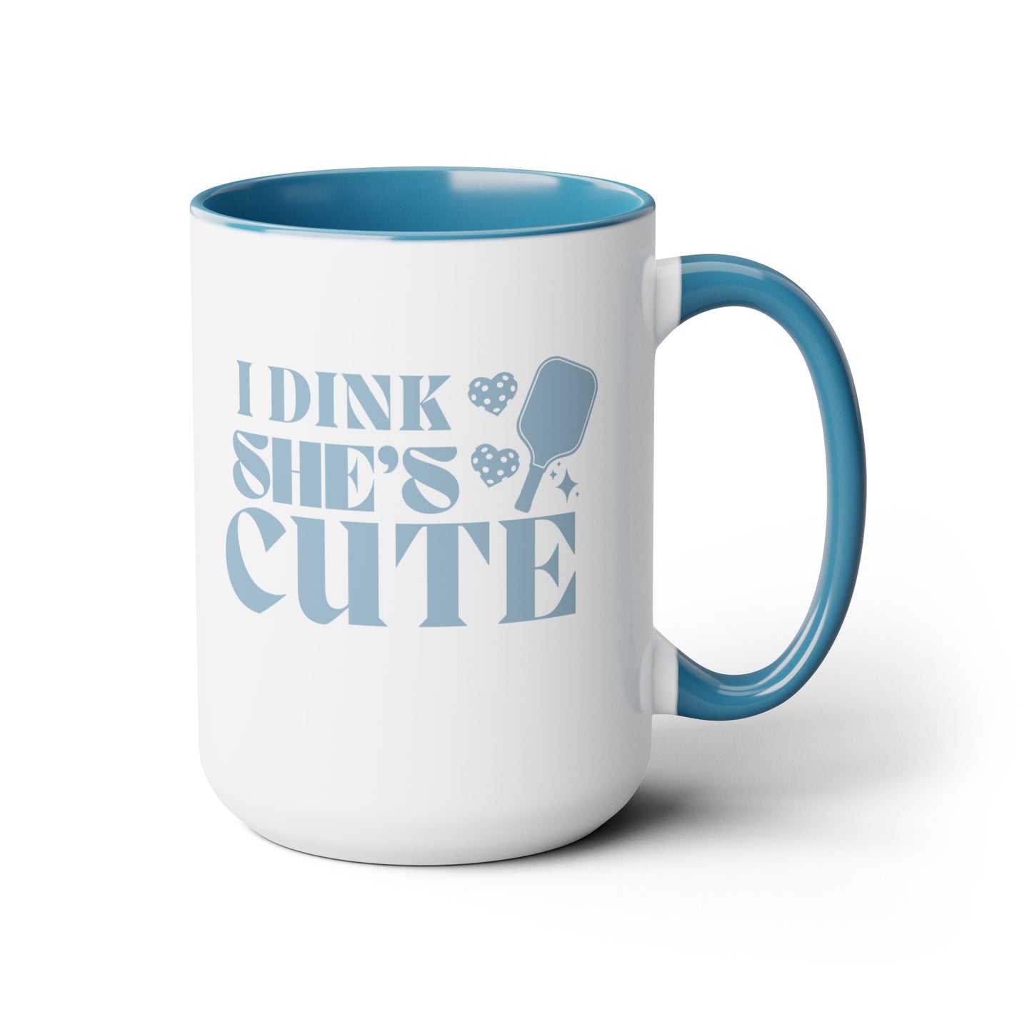 Retro I Dink She's Cute 15oz Coffee Mug