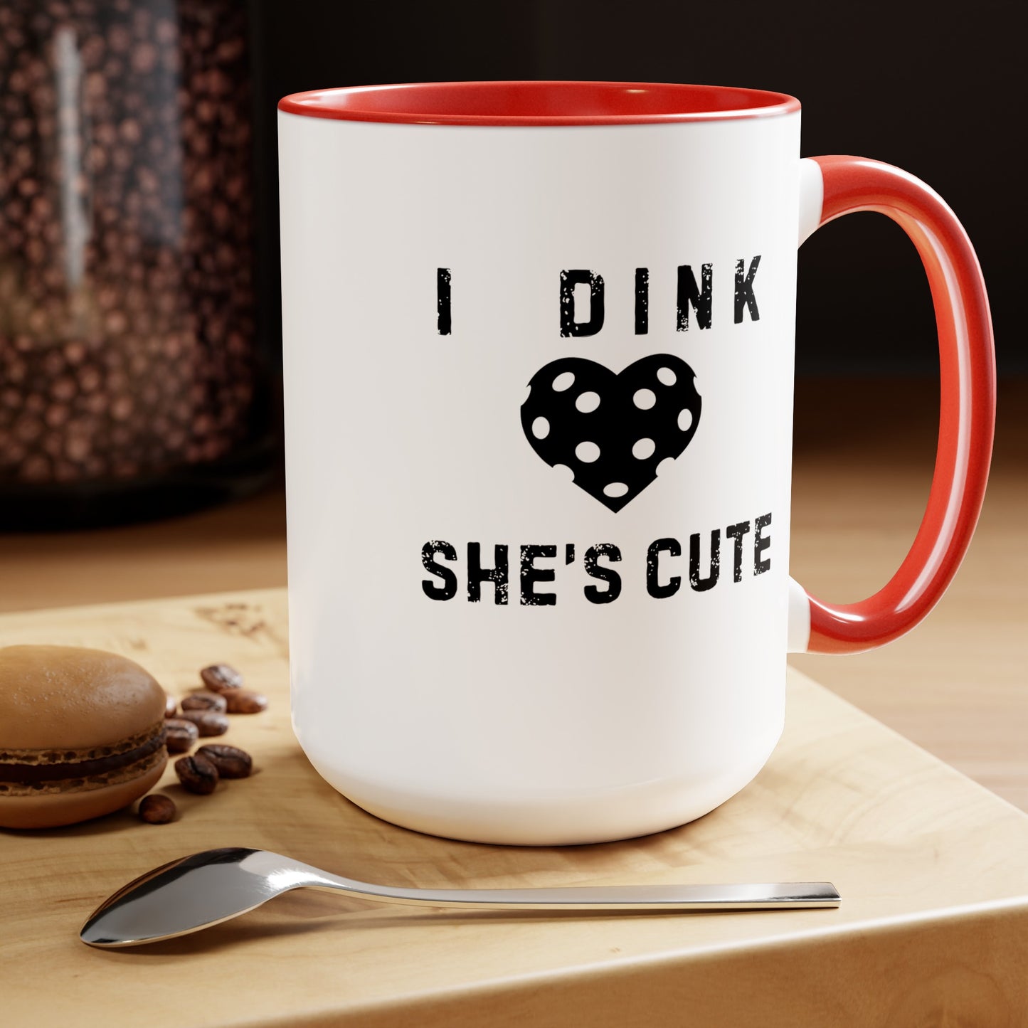 Dink She's Cute 15oz Coffee Mug