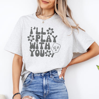 I'll Play With You Unisex Cotton Tee