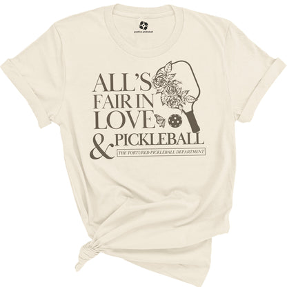 All's Fair in Love & Pickleball Department Tee