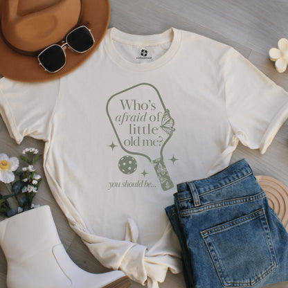 Who's afraid of little old me tee?