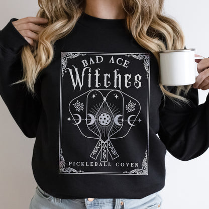 Bad Ace Witches Basic Sweatshirt