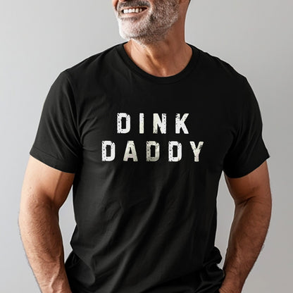 Dink Daddy Tee