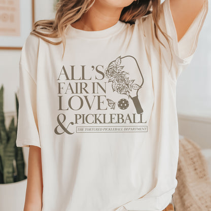 All's Fair in Love & Pickleball Department Tee